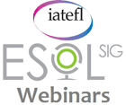 IATEFL ESOL SIG Webinar